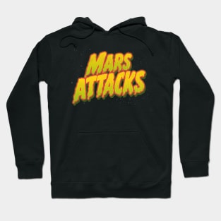 Mars Attacks Hoodie